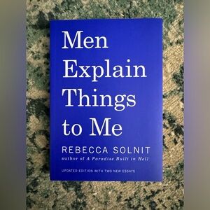 1. Men explaining things 2. We should all be feminists 3. Porn Work